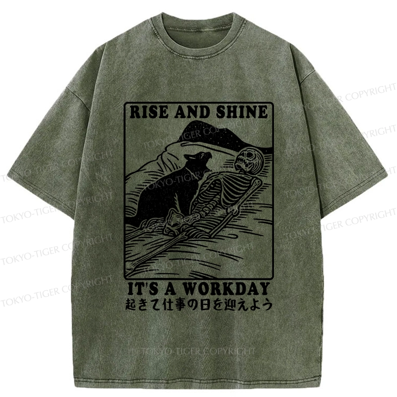 Tokyo-Tiger Rise And Shine It's A Workday Washed T-Shirt
