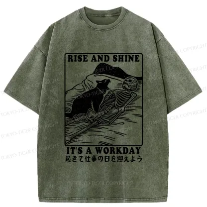 Tokyo-Tiger Rise And Shine It's A Workday Washed T-Shirt
