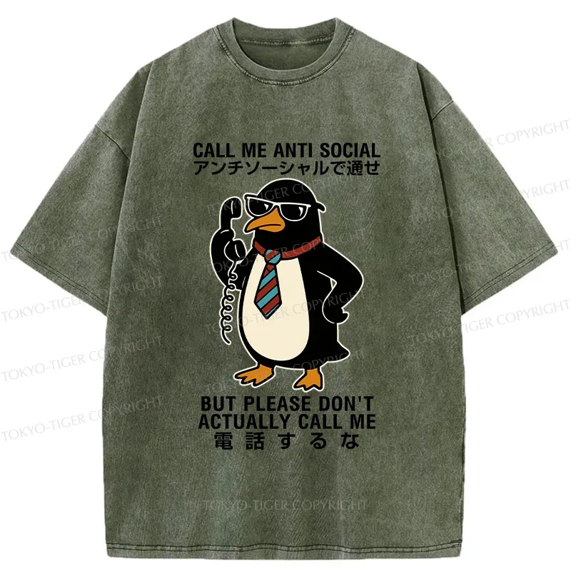 Tokyo-Tiger Don't Actually Call Penguin Washed T-Shirt