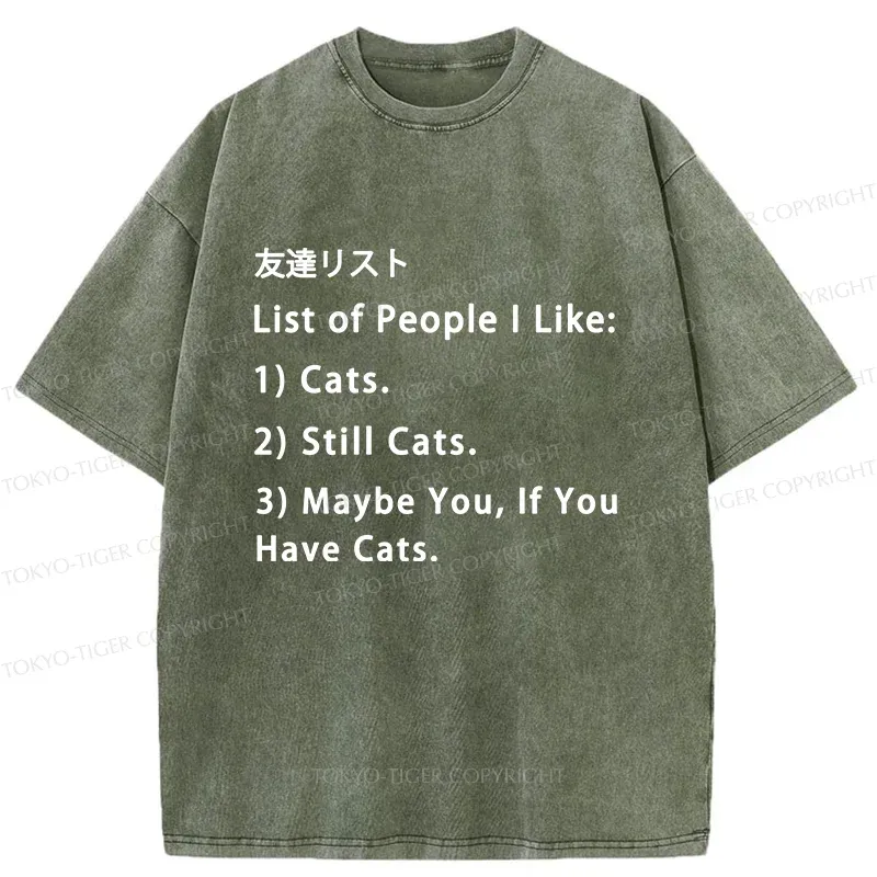 Tokyo-Tiger Friends List Funny Washed T-Shirt