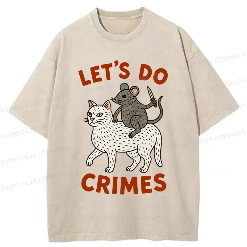 Tokyo-Tiger Let's Do Crimes Funny Washed T-Shirt