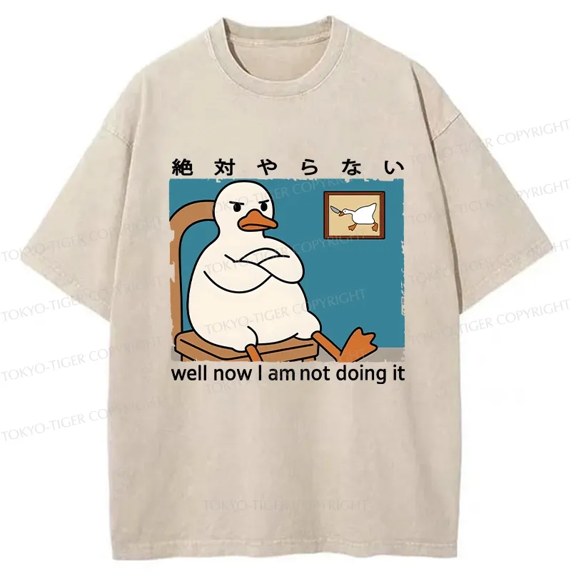 Tokyo-Tiger Well Now I Am Not Doing It Washed T-Shirt