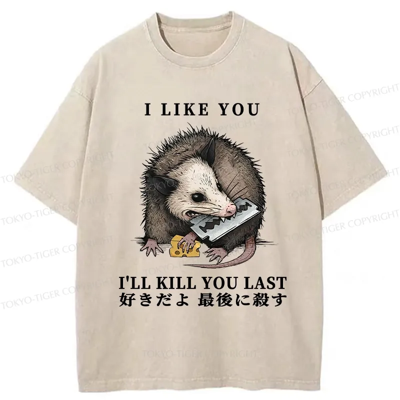 Tokyo-Tiger I Like You And I'll Kill You Last Washed T-Shirt