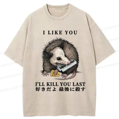 Tokyo-Tiger I Like You And I'll Kill You Last Washed T-Shirt