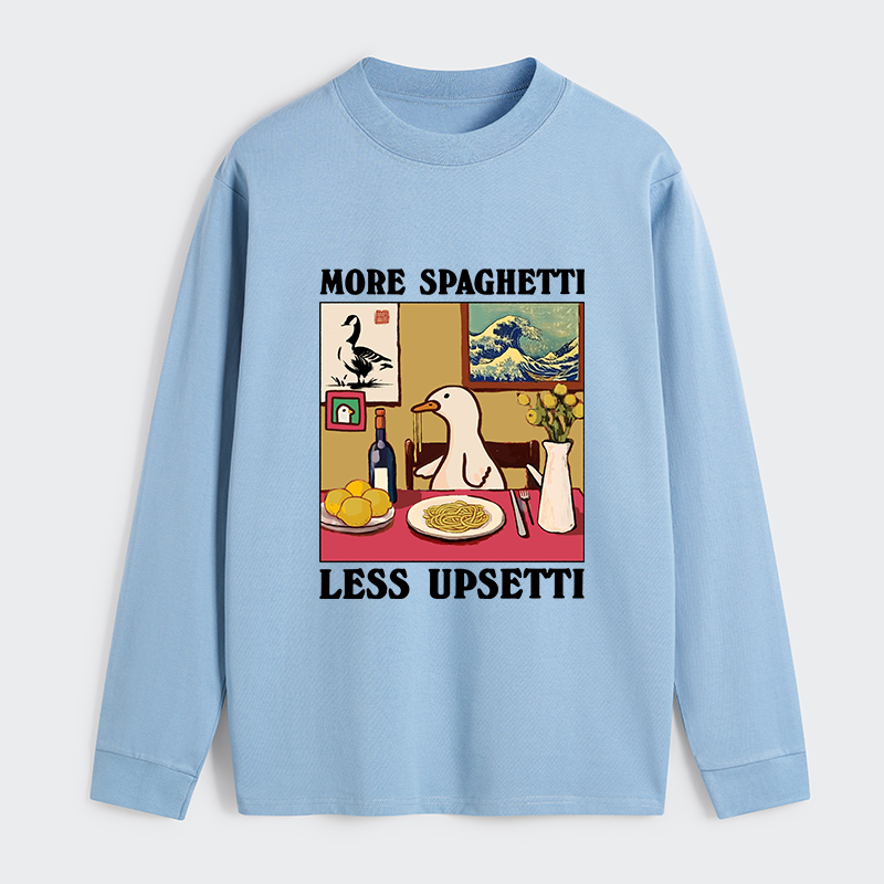 Tokyo-Tiger More Spaghetti Less Upsetti Goose Classic Long Sleeve T-Shirt