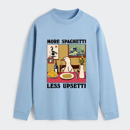 Tokyo-Tiger More Spaghetti Less Upsetti Goose Classic Long Sleeve T-Shirt