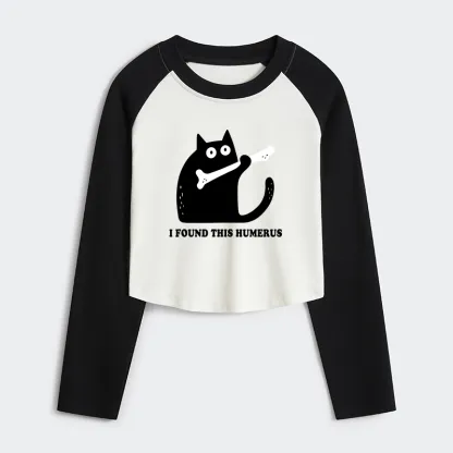 Tokyo-Tiger Cat Found This Humerus Women's Crop Raglan T-Shirt