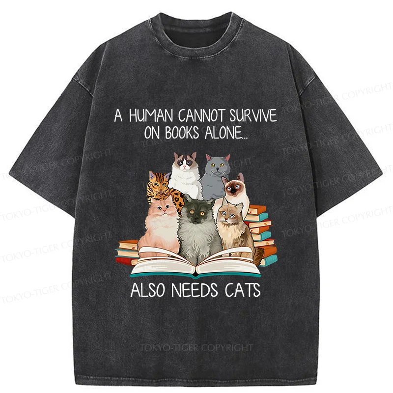 Tokyo-Tiger Cats Are A Necessity For Humans Washed T-Shirt