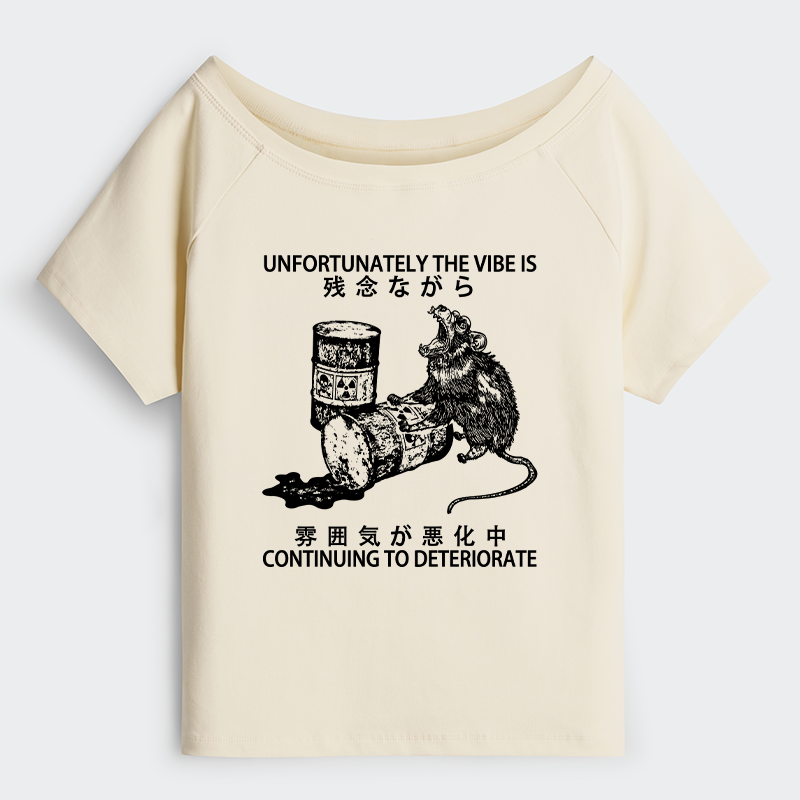 Tokyo-Tiger The Vibe Is Continuing To Deteriorate Off Shoulder T-Shirt