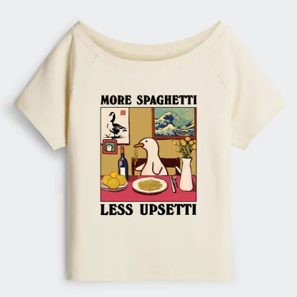 Tokyo-Tiger More Spaghetti Less Upsetti Goose Off Shoulder T-Shirt