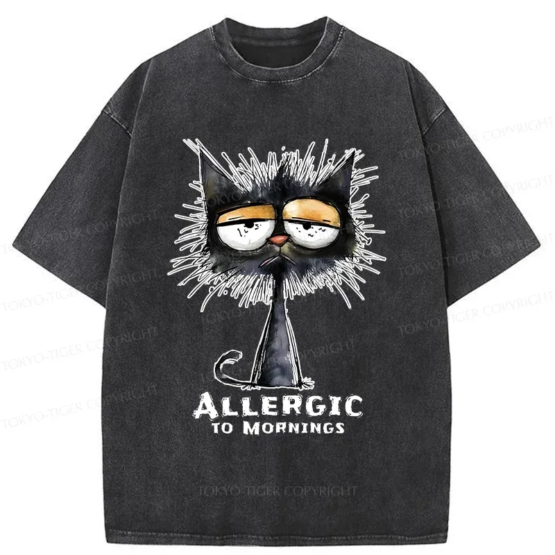 Tokyo-Tiger Cats Are Allergic To Morning Washed T-Shirt