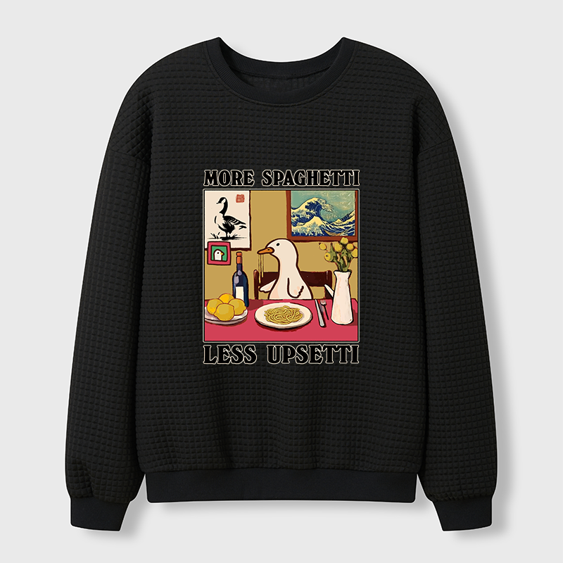 Tokyo-Tiger More Spaghetti Less Upsetti Goose Waffle Sweatshirt