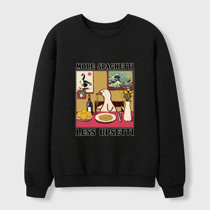 Tokyo-Tiger More Spaghetti Less Upsetti Goose Waffle Sweatshirt