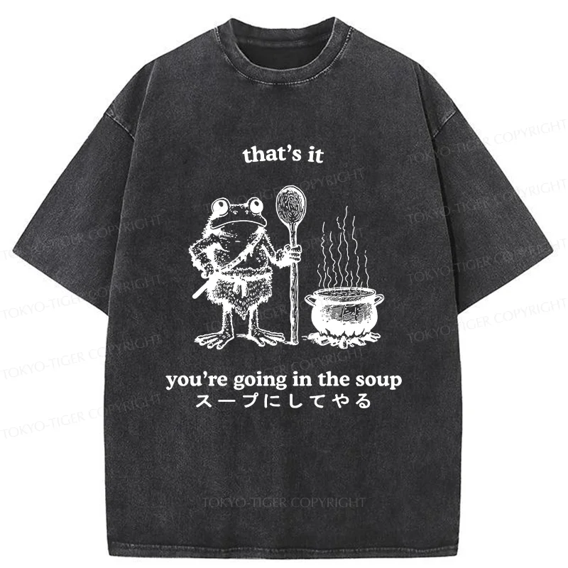 Tokyo-Tiger Fool 're Going In The Soup Washed T-Shirt