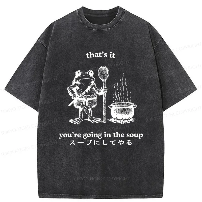 Tokyo-Tiger Fool 're Going In The Soup Washed T-Shirt