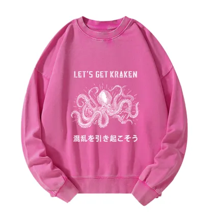Tokyo-Tiger Funny Octopus：Let’s Get Kraken Washed Sweatshirt