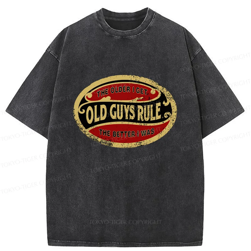 Tokyo-Tiger The Older I Get The Better I Was Washed T-Shirt