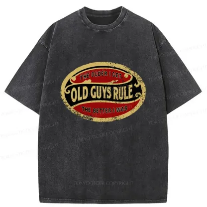 Tokyo-Tiger The Older I Get The Better I Was Washed T-Shirt