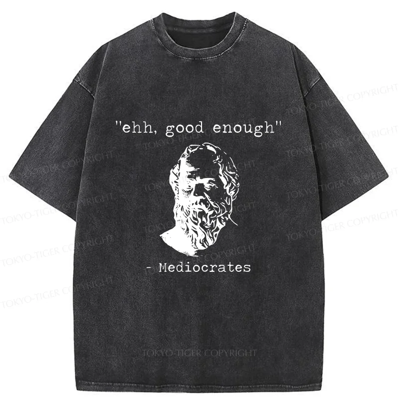 Tokyo-Tiger Mediocrates Meme Washed T-Shirt