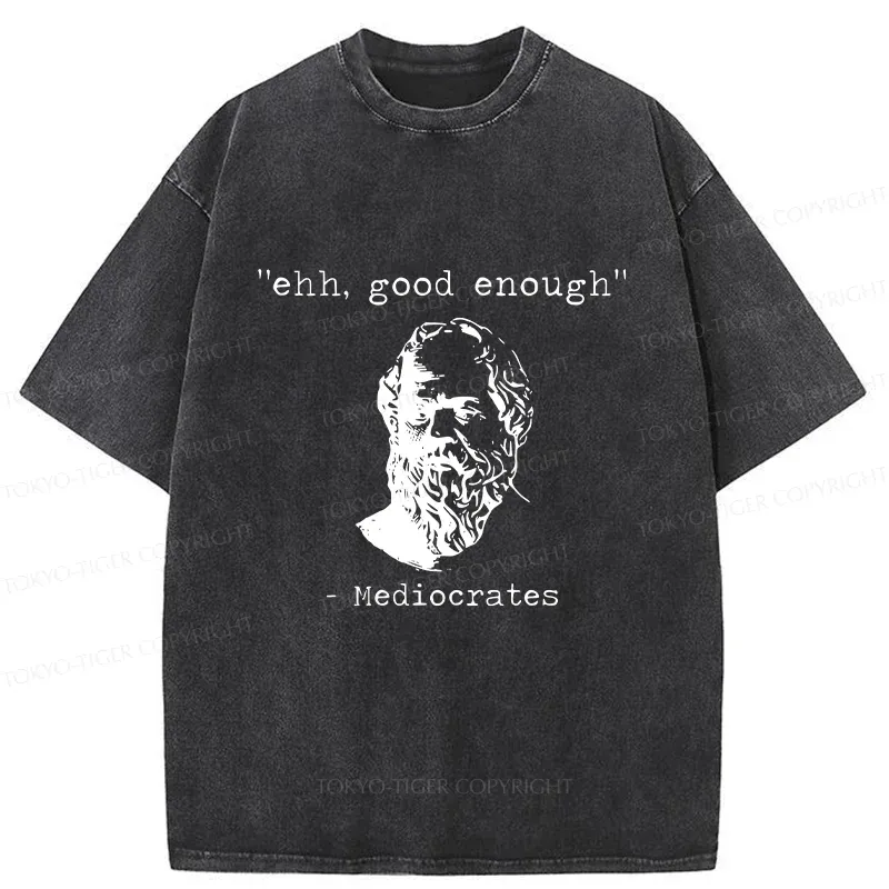 Tokyo-Tiger Mediocrates Meme Washed T-Shirt