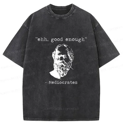 Tokyo-Tiger Mediocrates Meme Washed T-Shirt