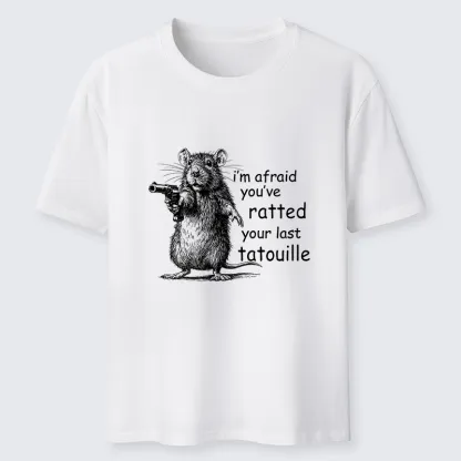Tokyo-Tiger Funny Mouse：I’m Afraid You’ve Ratted Your Last Tatouille Classic T-Shirt