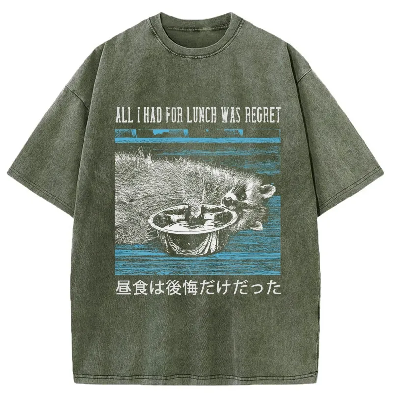 Tokyo-Tiger All I Had For Lunch Was Regret Washed T-Shirt Sale