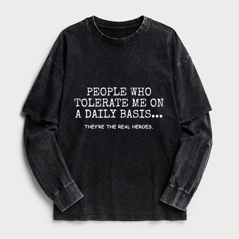 Tokyo-Tiger Anyone Who Puts Up With Me Is A Hero Washed Double Layer T-Shirt