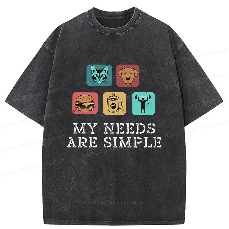 Tokyo-Tiger My Needs Are Simple Washed T-Shirt