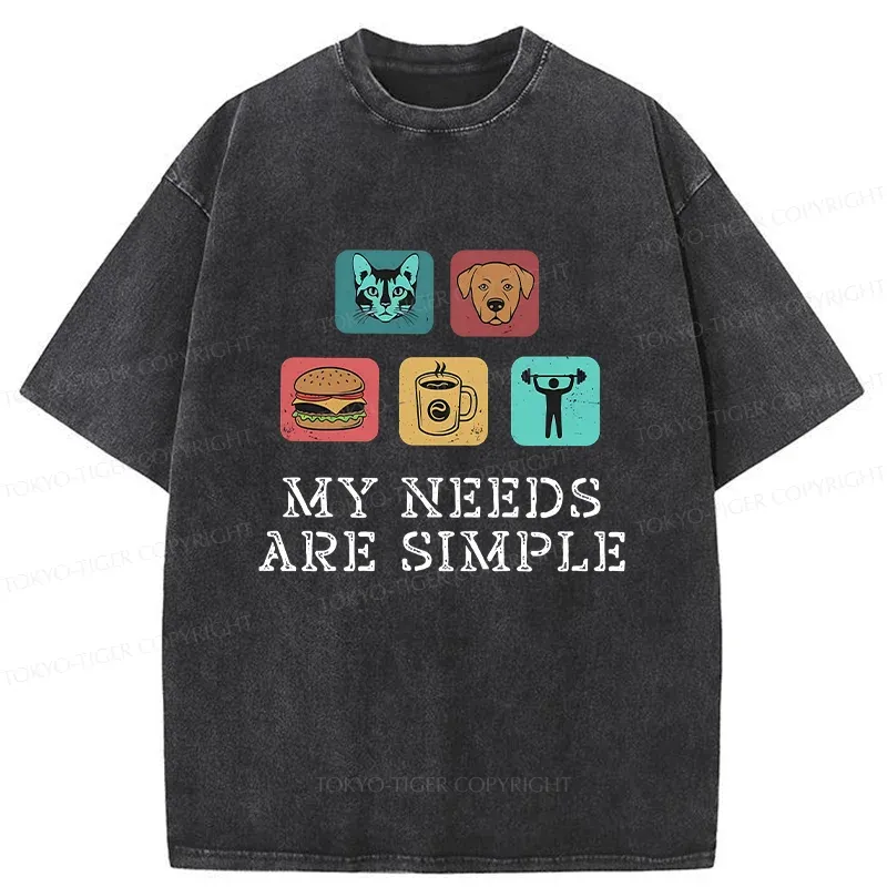 Tokyo-Tiger My Needs Are Simple Washed T-Shirt