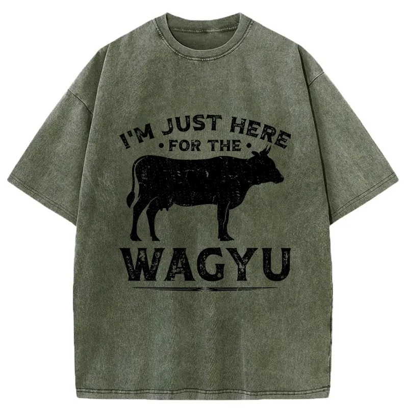 Tokyo-Tiger I'm Here Just For The Wagyu Washed T-Shirt