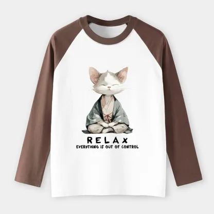 Tokyo-Tiger Zen Cat Relaxation，Everything's Out Of Control Raglan Long Sleeve T-shirt