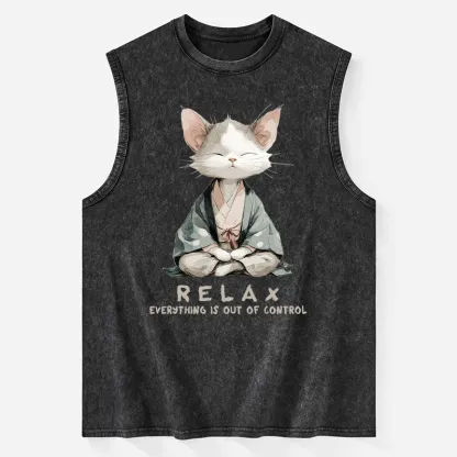 Tokyo-Tiger Zen Cat Relaxation，Everything's Out Of Control Washed Tank