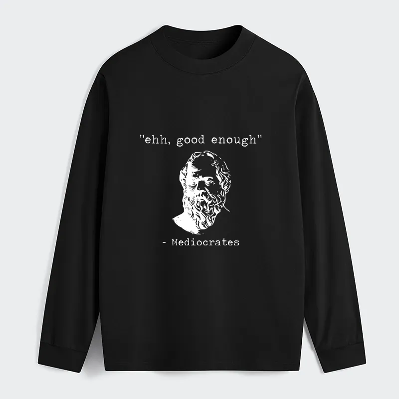 Tokyo-Tiger Mediocrates Meme Classic Long Sleeve T-Shirt