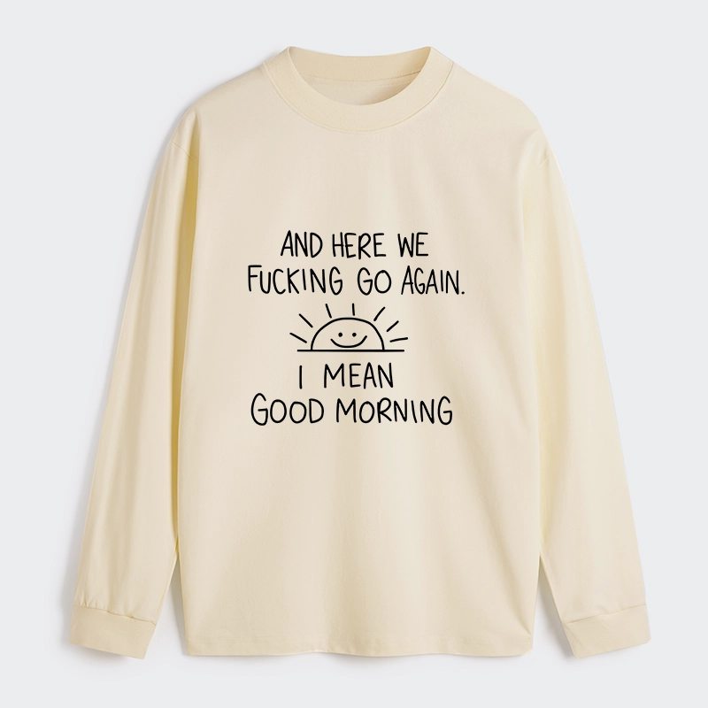 Tokyo-Tiger Different Meanings Of "Good Morning" Classic Long Sleeve T-Shirt