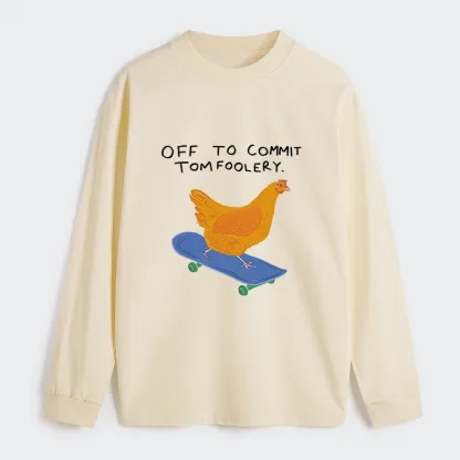 Tokyo-Tiger Chicken Was About To Do Something Bad Classic Long Sleeve T-Shirt