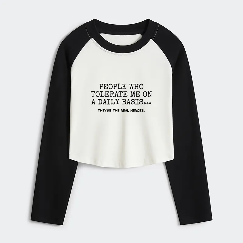 Tokyo-Tiger Anyone Who Puts Up With Me Is A Hero Women's Crop Raglan T-Shirt