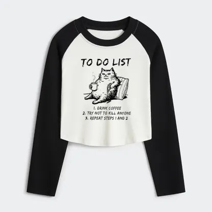 Tokyo-Tiger Cat's To-Do List Women's Crop Raglan T-Shirt