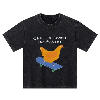 Tokyo-Tiger Chicken Was About To Do Something Bad Kids Washed T-Shirt