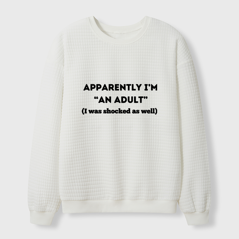 Tokyo-Tiger I Was Shocked That I Had Become An Adult Waffle Sweatshirt