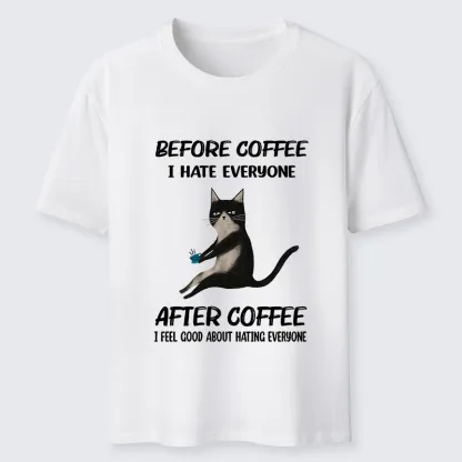 Tokyo-Tiger Hate Everyone After Drinking Coffee Classic T-Shirt