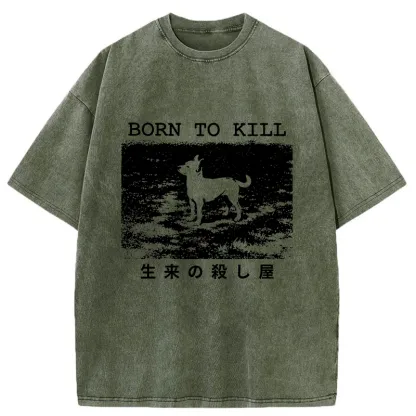 Tokyo-Tiger Chihuahuas Are Natural Killers Washed T-Shirt