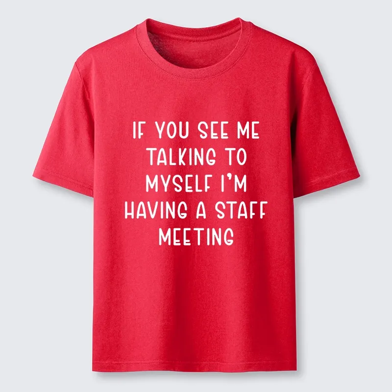Tokyo-Tiger My Staff Meeting Is Self Talk Classic T-Shirt
