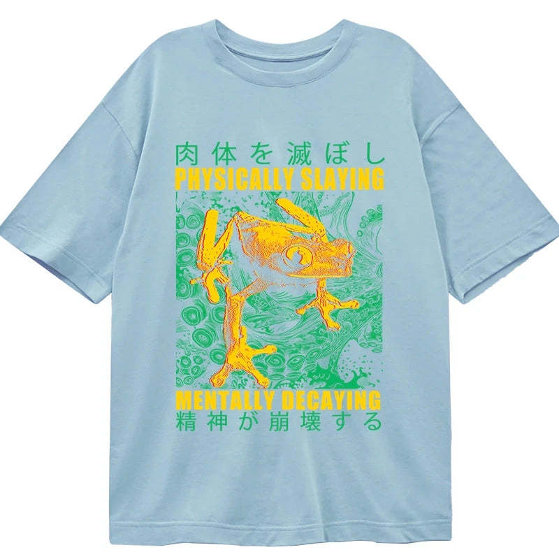 Tokyo-Tiger Physically Slaying Mentally Decaying Classic T-Shirt