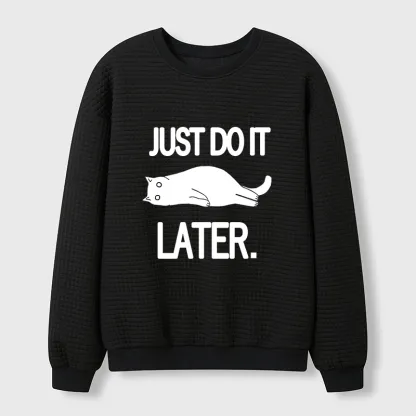 Tokyo-Tiger Just Do It Later Cat Waffle Sweatshirt