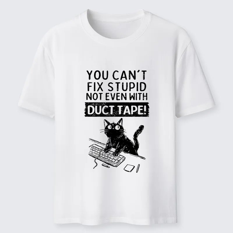 Tokyo-Tiger Funny Cat：You Can't Fix Stupid Classic T-Shirt
