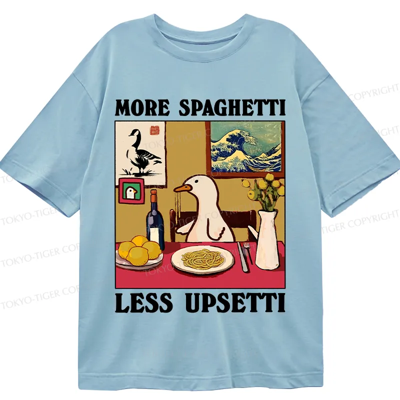 Tokyo-Tiger More Spaghetti Less Upsetti Goose Classic T-Shirt