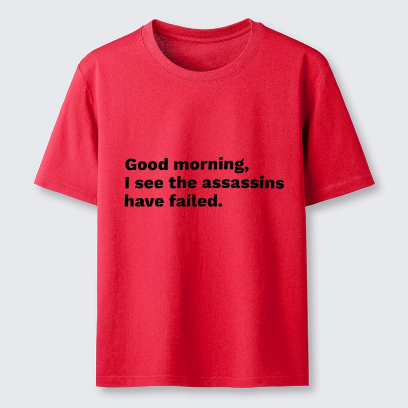 Tokyo-Tiger Assassins Failed Morning Quote Art Classic T-Shirt