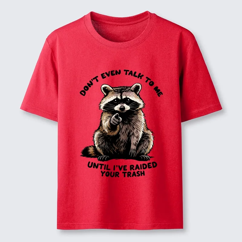 Tokyo-Tiger Don't Talk To Me Raccoon Vibe Classic T-Shirt