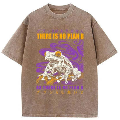 Tokyo-Tiger Thers Is No Plan B Frog Washed T-Shirt